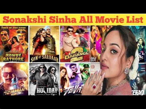 Sonakshi Sinha All Movie List Sonakshi Sinha Hit And Flop All Movie