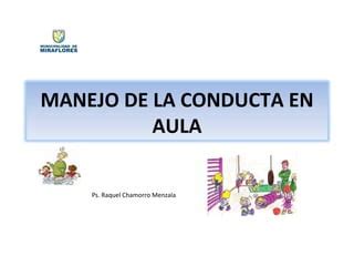 Manejo Conducta En Aula Ppt Descarga Gratuita