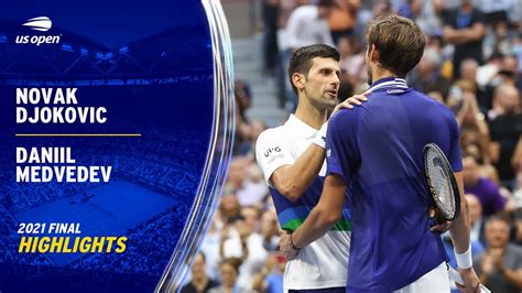 Recap Novak Djokovic Vs Daniil Medvedev Highlights 2021 Us Open Final Youtube