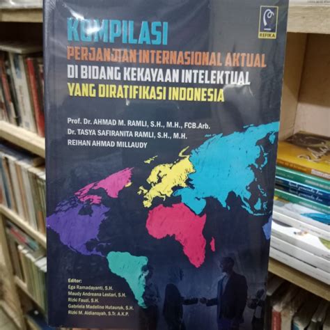 Jual Kompilasi Perjanjian Internasional Aktual Di Bidang Kekayaan