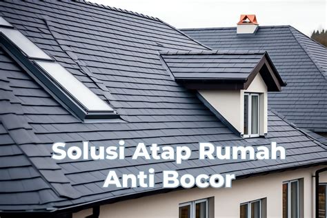 Genteng Rumah Anti Bocor Jalan Keluar Atap Tahan Air Pintu Baja Fortress