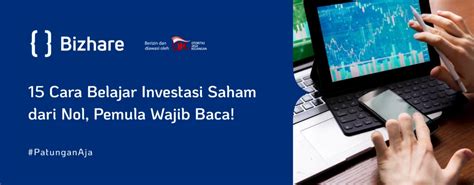 Cara Belajar Investasi Saham Dari Nol Pemula Wajib Baca