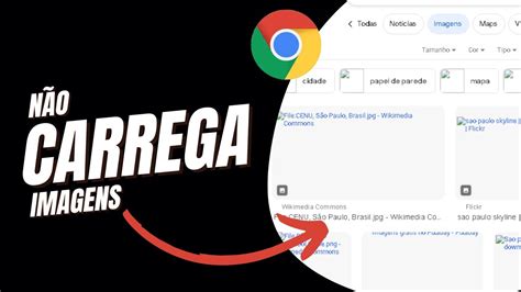 Maneiras De Corrigir O Google Chrome N O Carregando Imagens Youtube