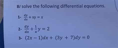 Solved B ﻿solve The Following Differential