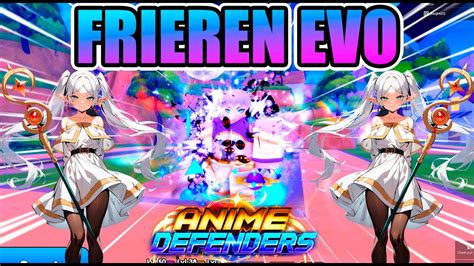 Frieren Evo Showcase Elf Hero Anime Defenders Roblox Youtube