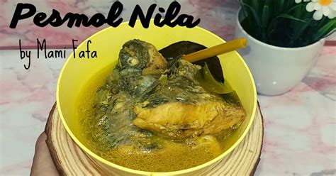 Resep Pesmol Ikan Nila Enak Dan Mudah Cookpad