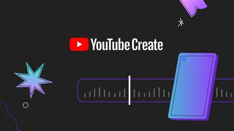 Youtube Launches Its Youtube Create Video Editing App Creator Handbook