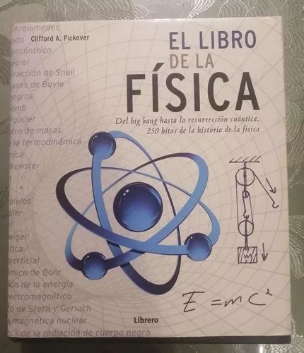 El Libro De La Física Clifford Pickover MercadoLibre