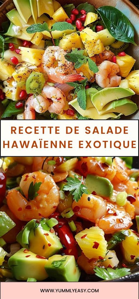 Recette Facile De Salade Hawa Enne Exotique