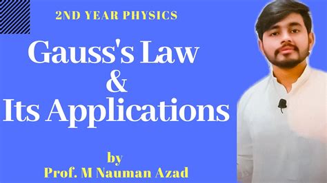 Gausss Law And Its Applications Book2 Physics Chapter 12 Youtube