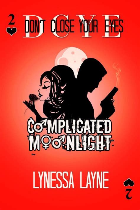 Dcye Complicated Moonlight Ebook Lynessa Layne