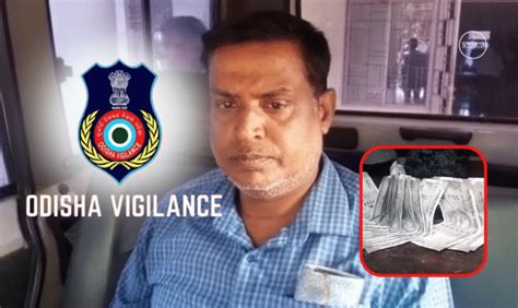 Bhadrak Igm Colleges Section Officer Caught Taking Rs 10k Bribe