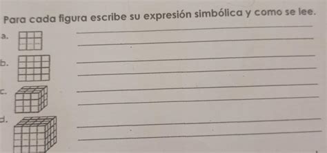 Para Cada Figura Escribe Su Expresi N Simb Lica Y Como Se Leenecesito