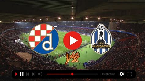 Dinamo Zagreb Lokomotiva Live Streaming Check H Brow