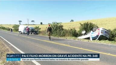 Boa Noite Paraná Pai e filho morrem em grave acidente na PR 438 em