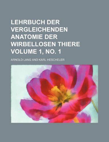 Amazon In Buy Lehrbuch Der Vergleichenden Anatomie Der Wirbellosen