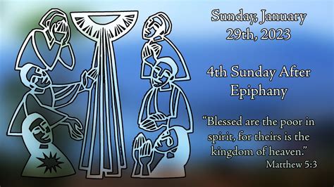 4th Sunday After Epiphany YouTube