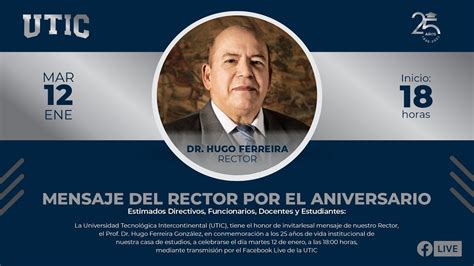 Mensaje del Rector por los 25 Años de la UTIC YouTube