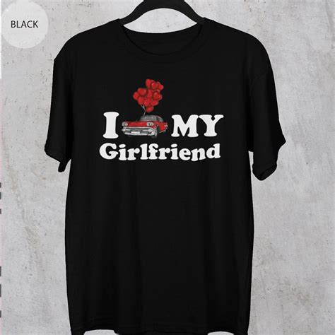 I Love My Girlfriend Black Shirt I Heart My Girlfriend Tshirt Valentines Day Tee Valentine