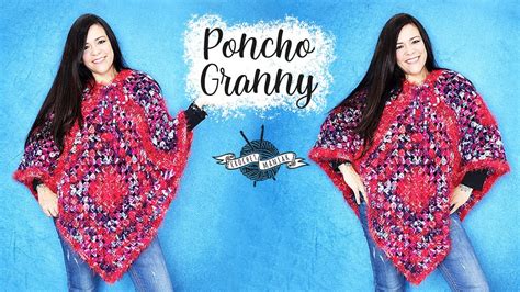 TUTO Comment Faire Un Poncho Granny Au Crochet Facile Rapide YouTube