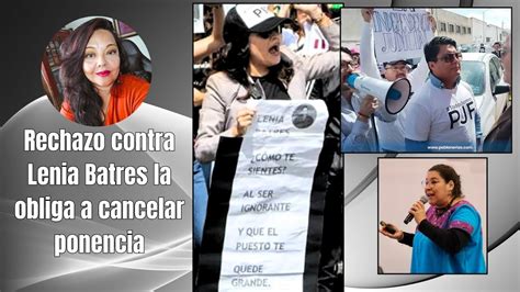 Rechazo Contra Lenia Batres La Obliga A Cancelar Ponencia YouTube