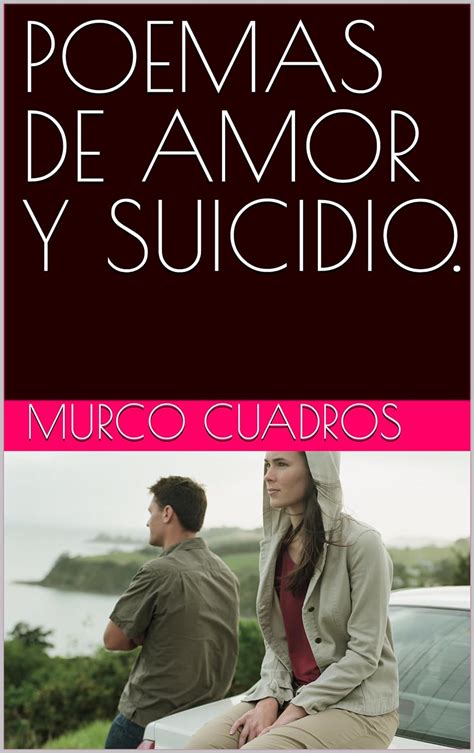 Amazon Poemas De Amor Y Suicidio Spanish Edition Kindle Edition