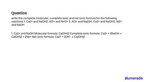 Solved Write The Complete Molecular Complete Ionic And Net Ionic