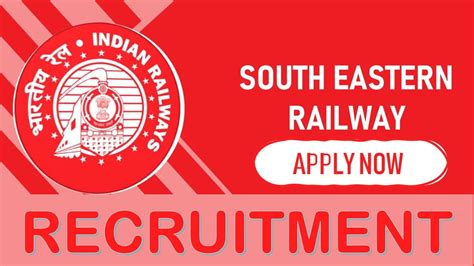 South Eastern Railway Recruitment Notification Out Check Post