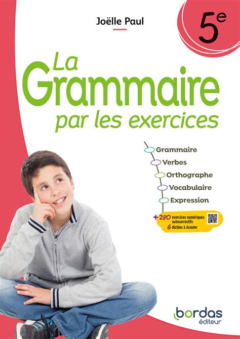 La Grammaire Par Les Exercices 5e Cahier D Exercices Ed 2024