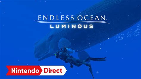 Endless Ocean Luminous Launches May Nd Nintendo Switch Youtube