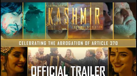 Kashmir The Final Resolution Official Trailer Hindi Article