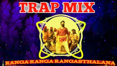 Ranga Ranga Rangasthalana L Trap Mix Ram Charan BROTHERS YouTube