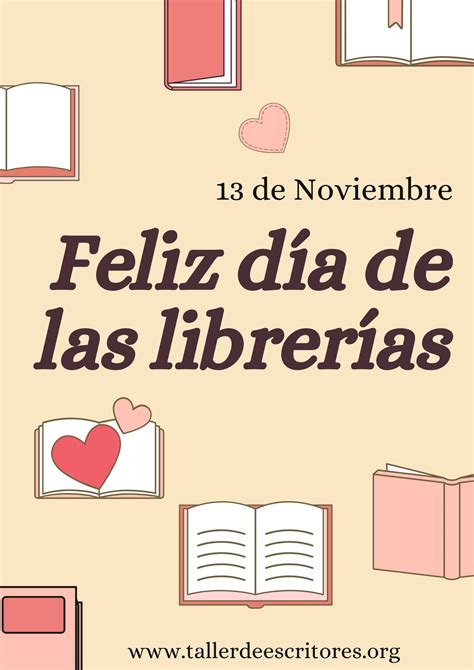 Celebra El Día De Las Librerías Taller De Escritores