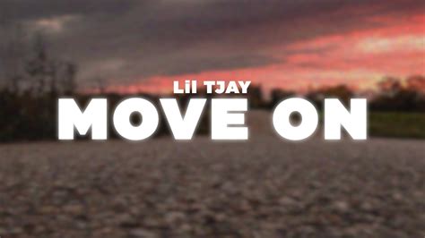 Lil Tjay Move On Lyrics Youtube