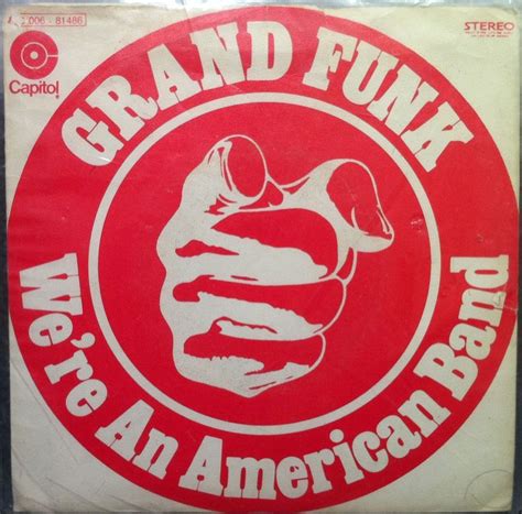 The Number Ones Grand Funks Were An American Band