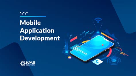 Mobile Application Development: A Comprehensive Guide