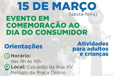 Procons Do Paran Promovem A Es Para Marcar O Dia Internacional Do