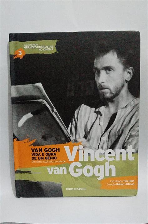 Van Gogh Vida E Obra De Um G Nio Cole O Folha Grandes Biografias