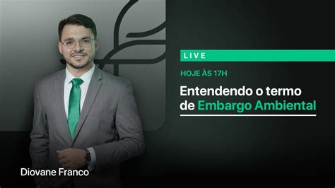 6 O melhor conteúdo sobre Termo de Embargo Ambiental está aqui