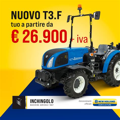 Entra In Azione Con Il Nuovo T3 F Di New Holland Solo Da Inchingolo