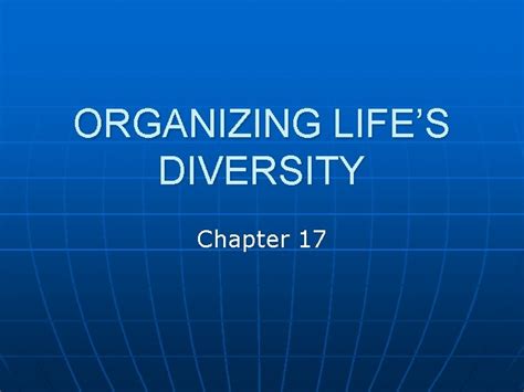 Organizing Lifes Diversity Chapter Classification Ch