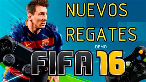 Tutorial Fifa 16 Nuevos Regates Ps3 Ps4 Xbox One Xbox 360 Pc