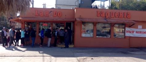 Laredo Taqueria Worth The Wait Its Not Hou Its Me