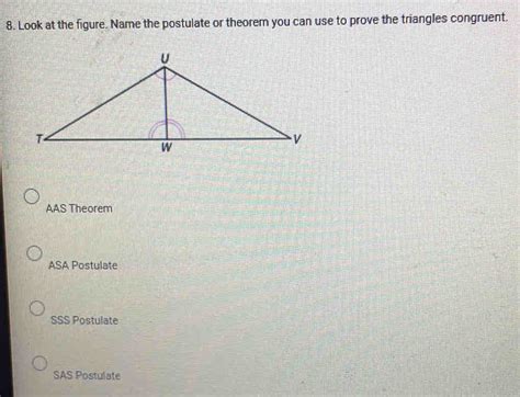 Solved 8 Look At The Figure Name The Postulate Or Theorem You Can