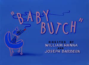 Baby Butch - Tom and Jerry Wiki