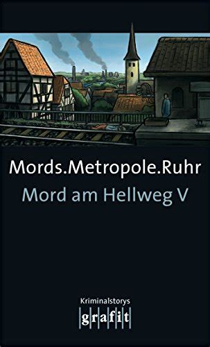 Mords Metropole Ruhr Mord Am Hellweg V EBook Tursten Helene Adler