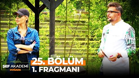 Şef Akademi Doğada 25 Bölüm 1 Fragmanı Benden Zırnık Puan