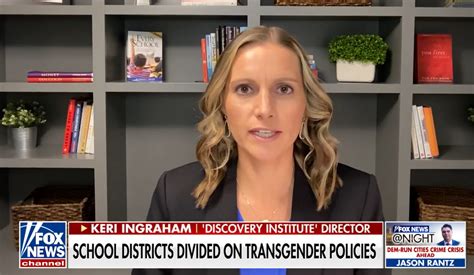 Keri D Ingraham On Fox News Night With Trace Gallagher Discovery Institute