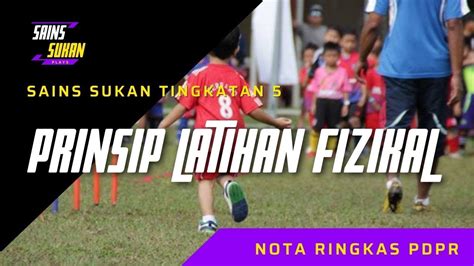 Prinsip Latihan Fizikal Sains Sukan Tingkatan 5 YouTube