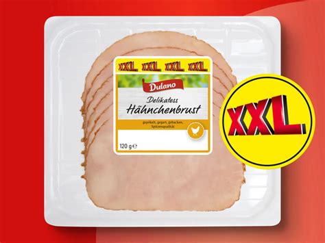 Dulano Delikatess H Hnchen Truthahnbrust Xxl G Von Lidl Ansehen